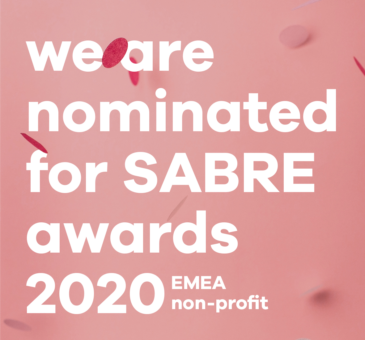 DEARDAN&Friends + Bijl PR nominated for SABRE Awards 2020 for national campaign foster care